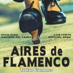 Aires de Flamenco, tablao flamenco en el Teatro Guiniguada el próximo 17 de Mayo a las 20:30 horas